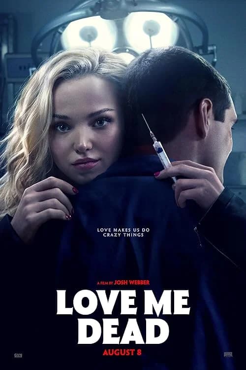 Love Me Dead film posteri